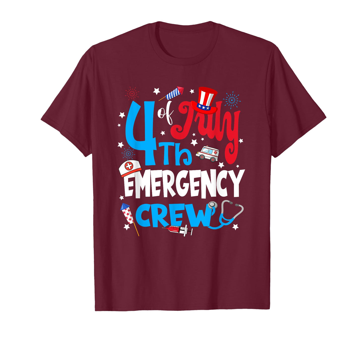 4th Of July Emergency Crew Emergency Nurse Fireworks T-Shirt for Women Men