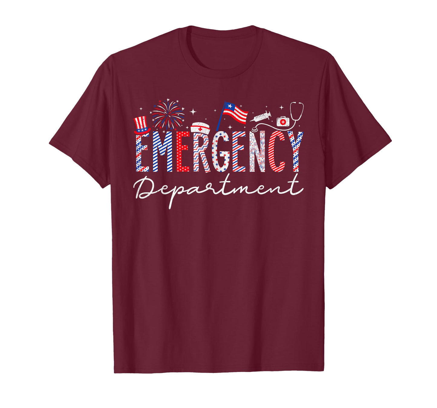 4th Of July EMERGENCY Department Nurse Patriotic Nurses T-Shirt