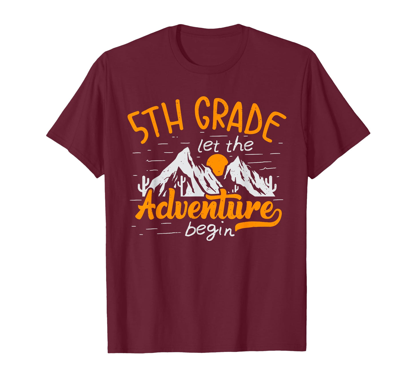 5th Grade Adventure Begin 1st Day Of School Kids Teachers T-Shirt