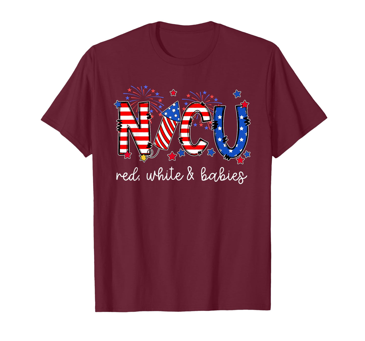 4th Of July NICU Neonatal ICU Nurse 4th Of July American Nur Women Men T-Shirt