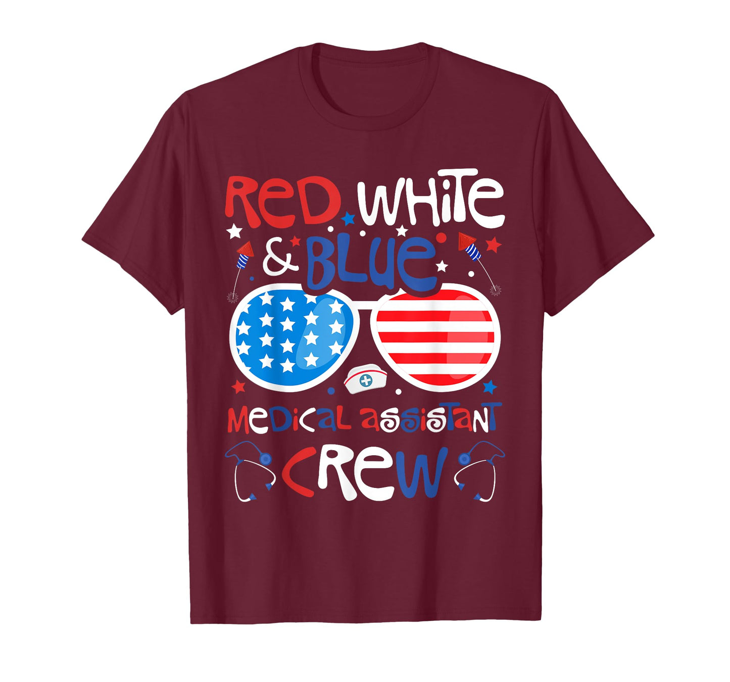 4th of July Red White Blue Medical Assistant Crew Patriotic T-Shirt
