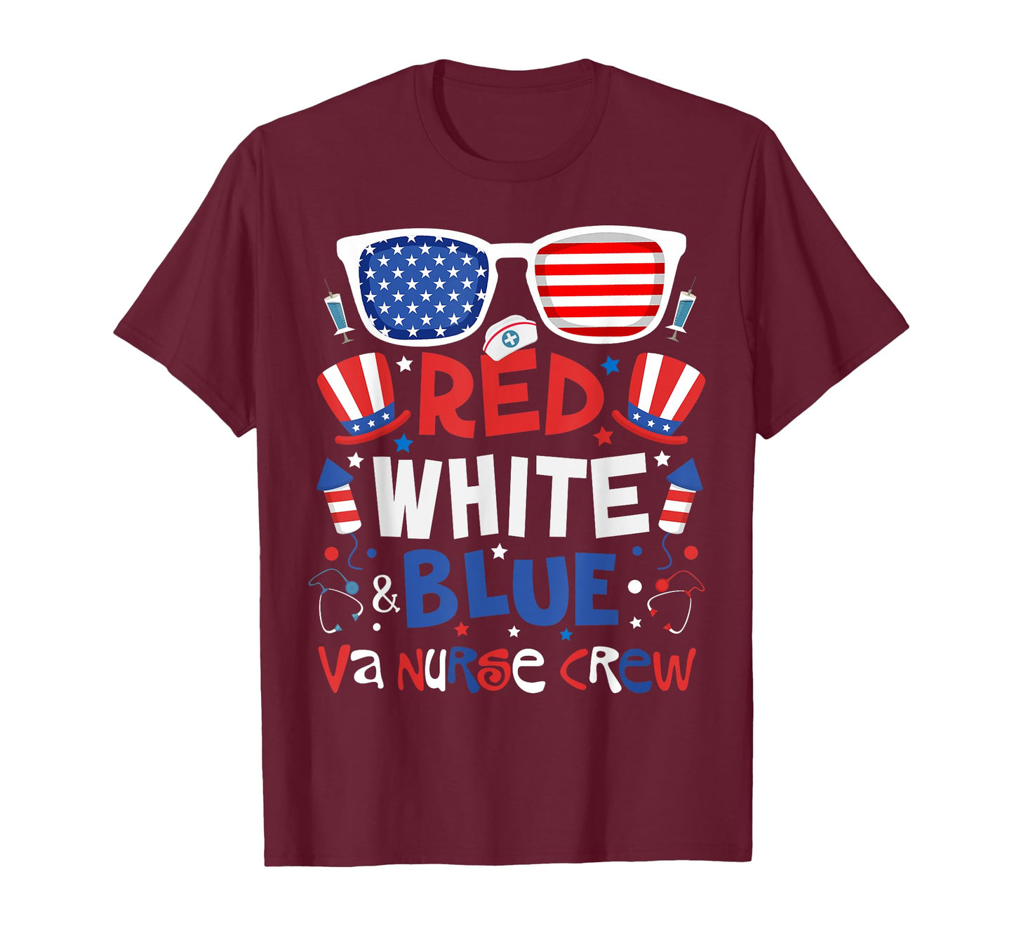 4th of July Red White Blue VA Nurse Crew Patriotic Nurse T-Shirt