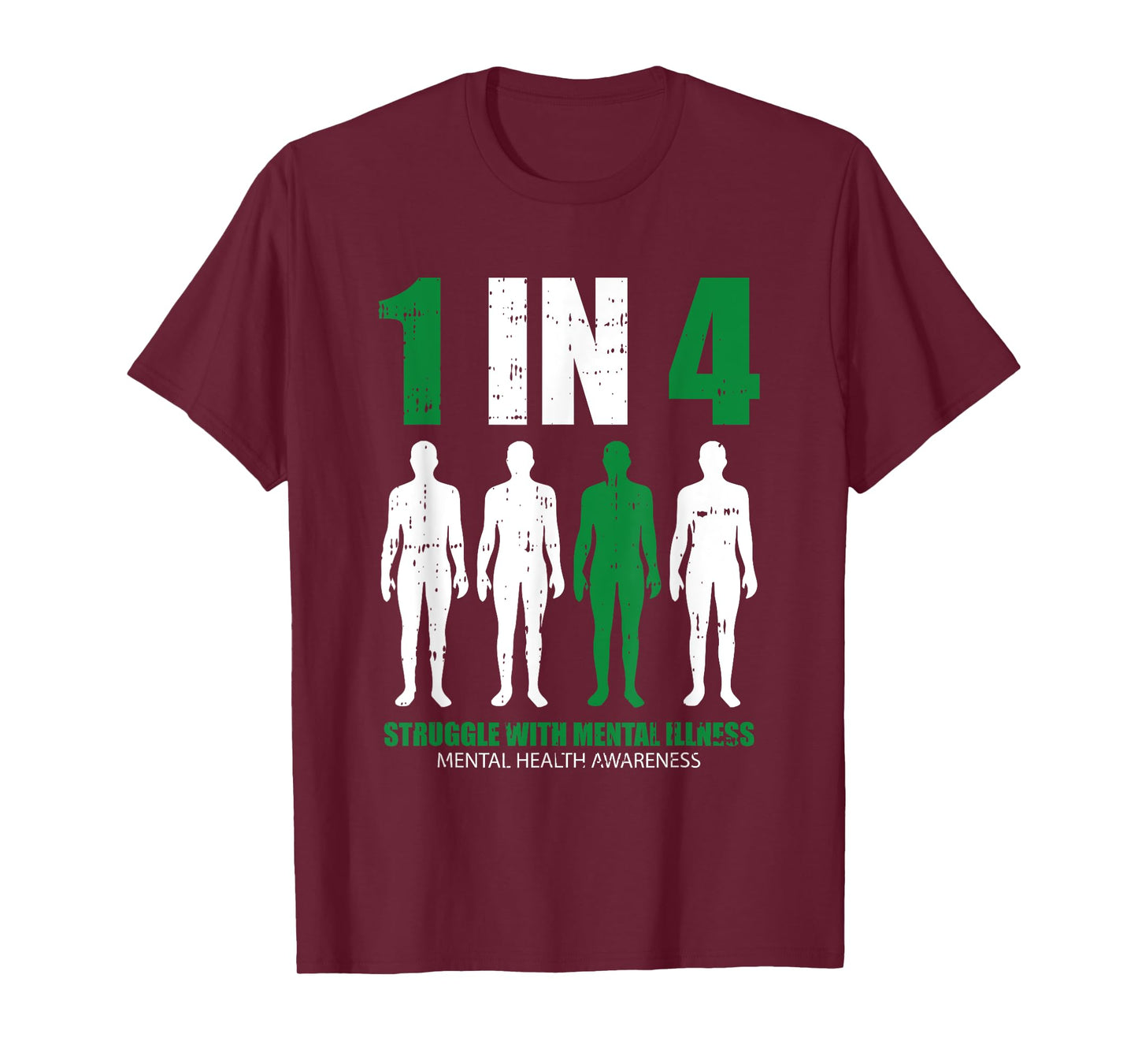 1 In 4 Struggle With Mental Illness Mental Health Awareness T-Shirt