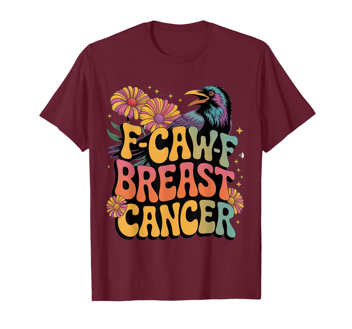 70s Retro F-CAW-F Breast Cancer T-Shirt