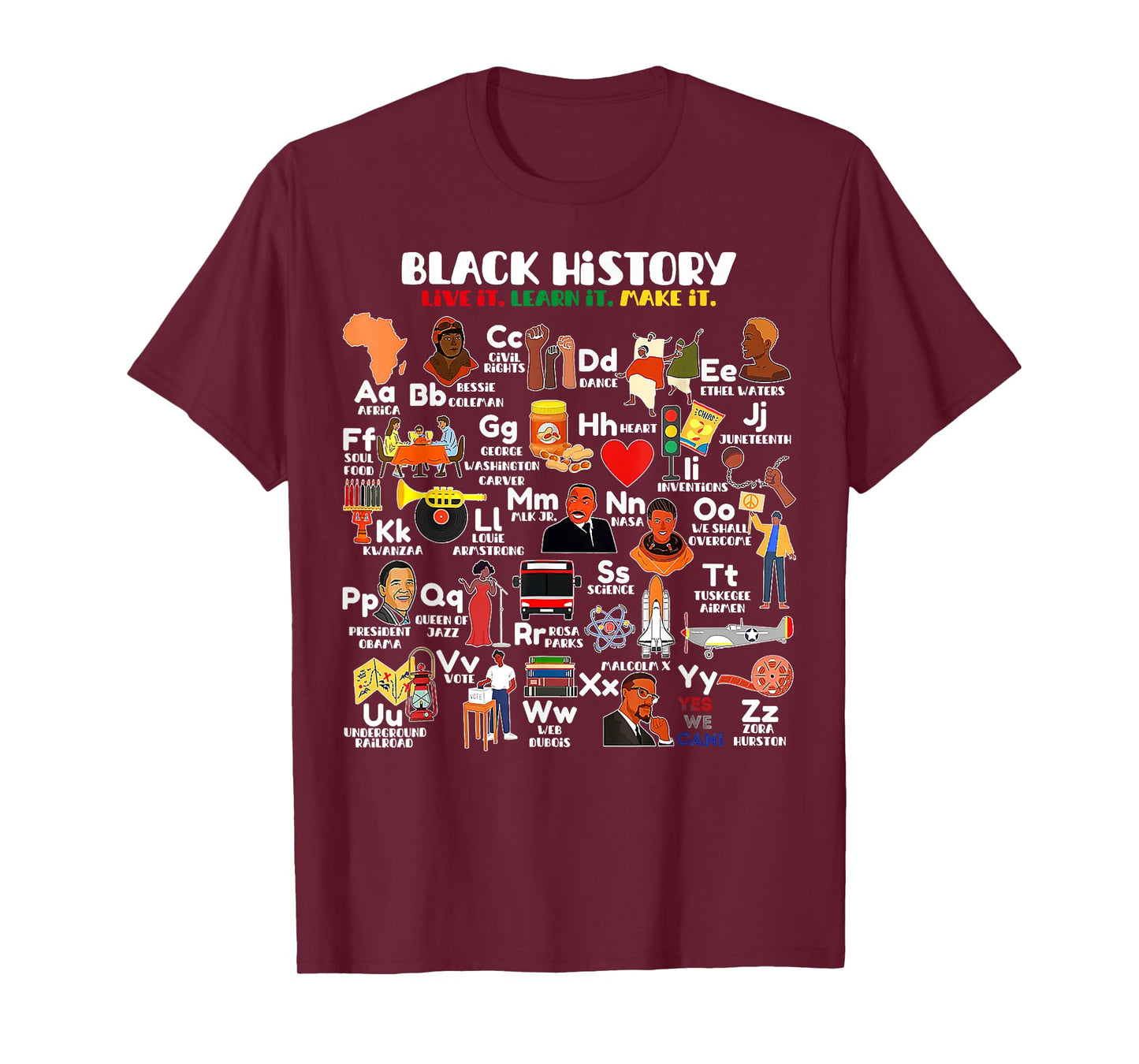 ABCs of Black History Month Pride Live It Learn It Teacher T-Shirt