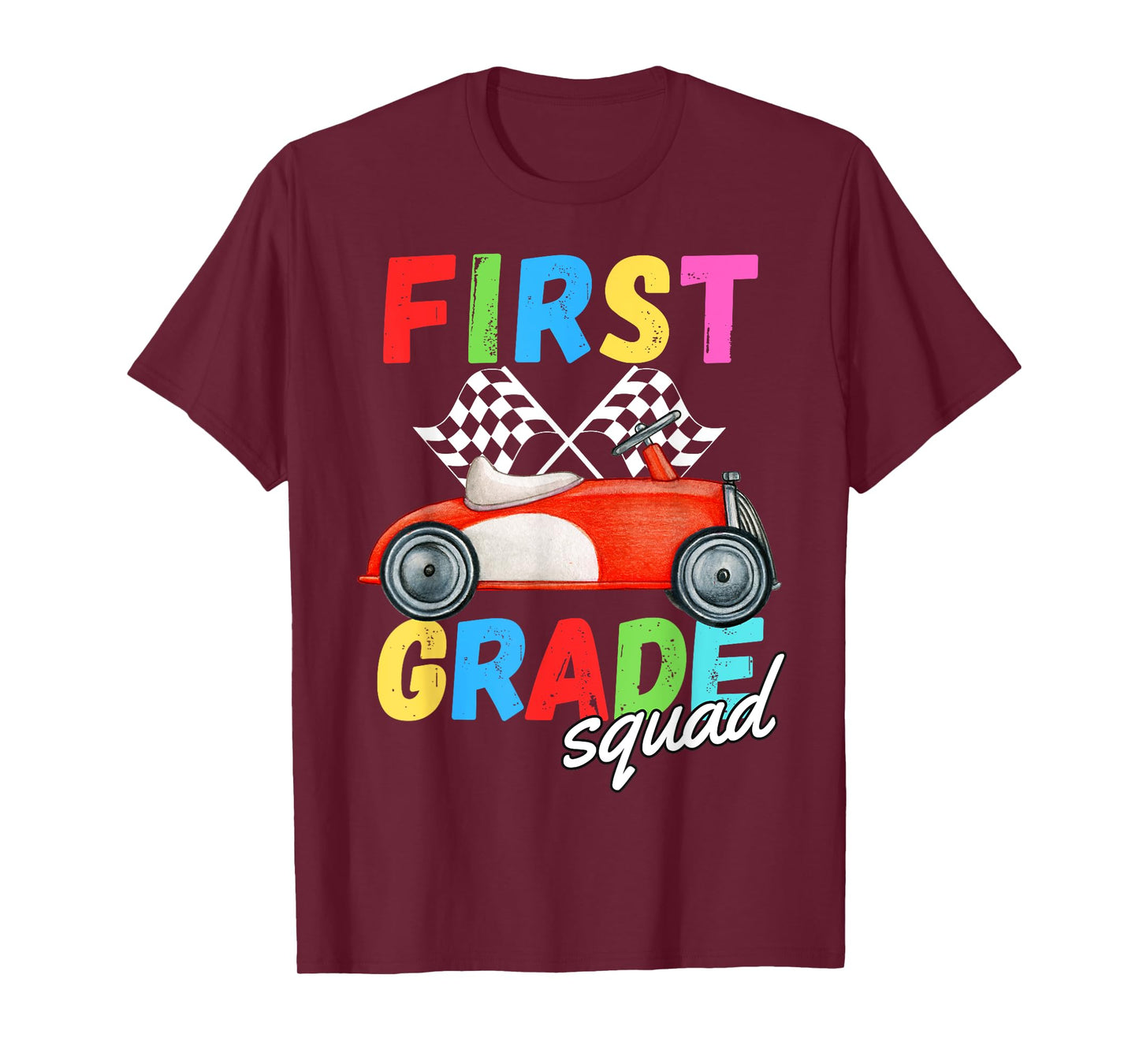 1st Grade Squad First Teacher Student Team Race Car Funny T-Shirt