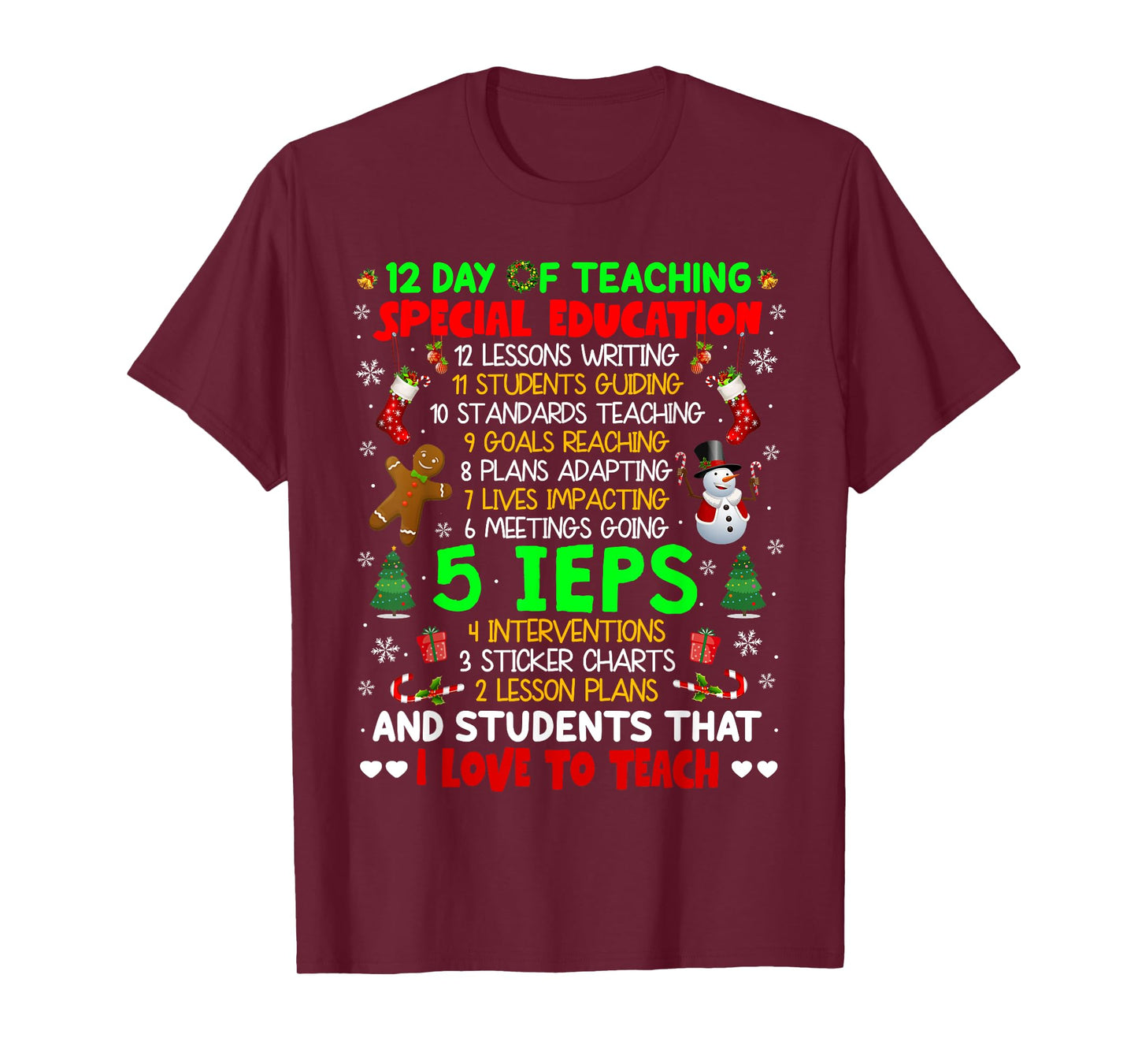 12 Days Of Teaching Special Education IEPS SPED Teacher Xmas Men Women Kids T-Shirt
