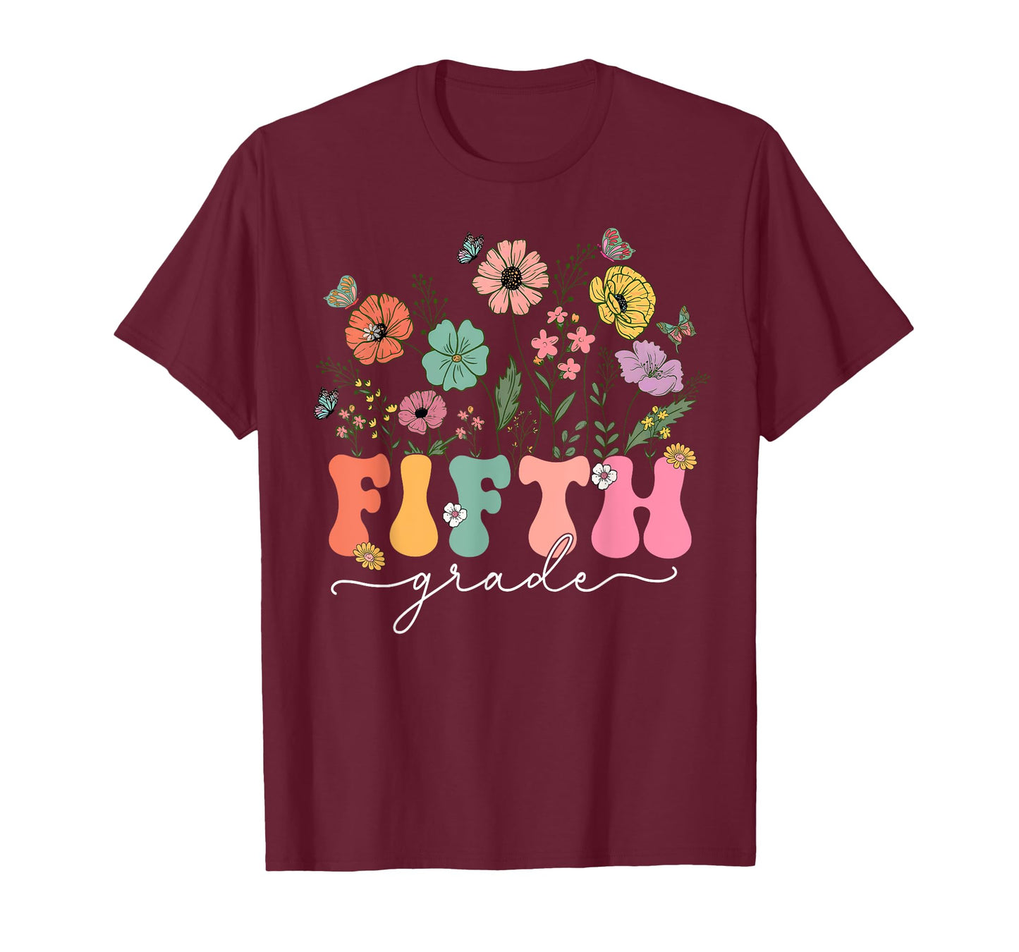 5th Fifth Grade Teacher Wildflower Back To School Floral T-Shirt