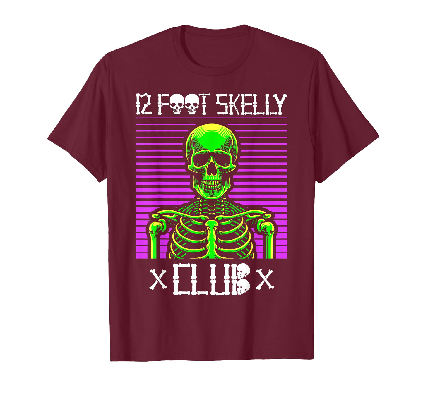 12 Foot Skelly Club - Halloween T-Shirt