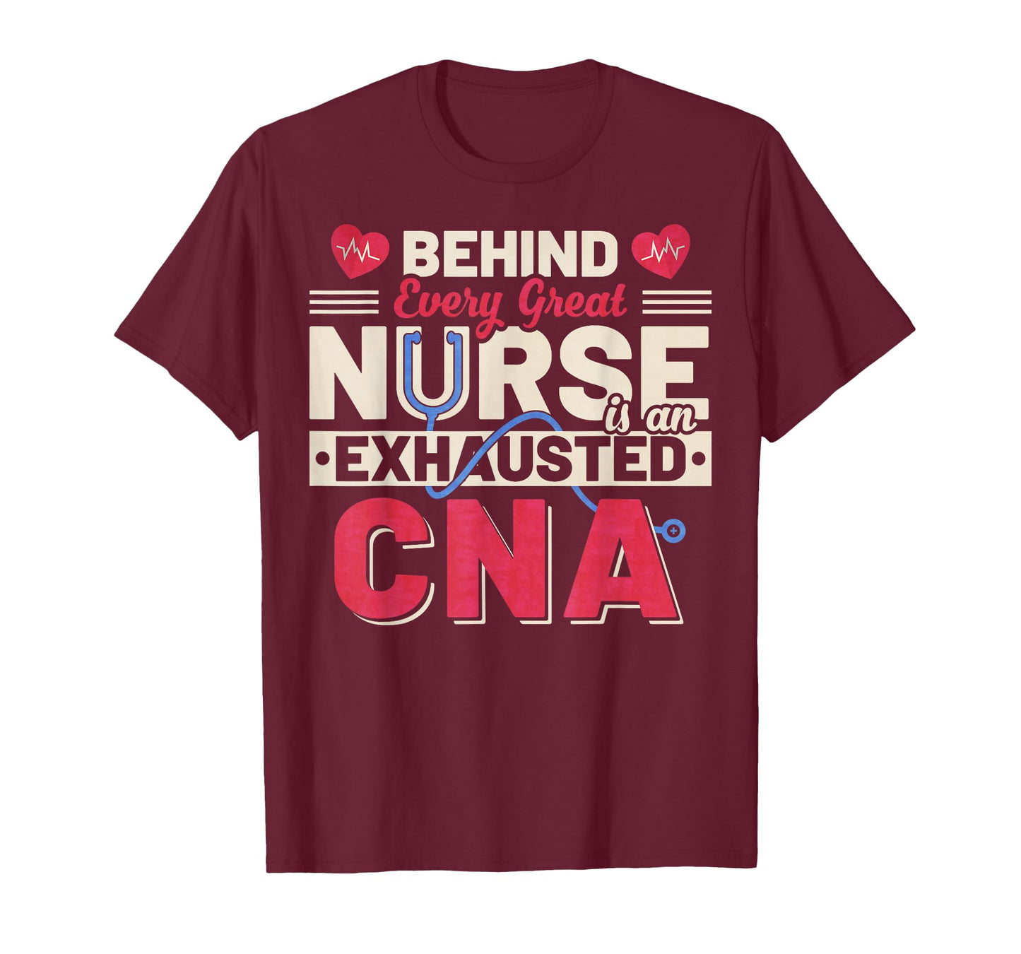 Vintage Behind Every Great Nurse Is An Exhausted CNA T-Shirt