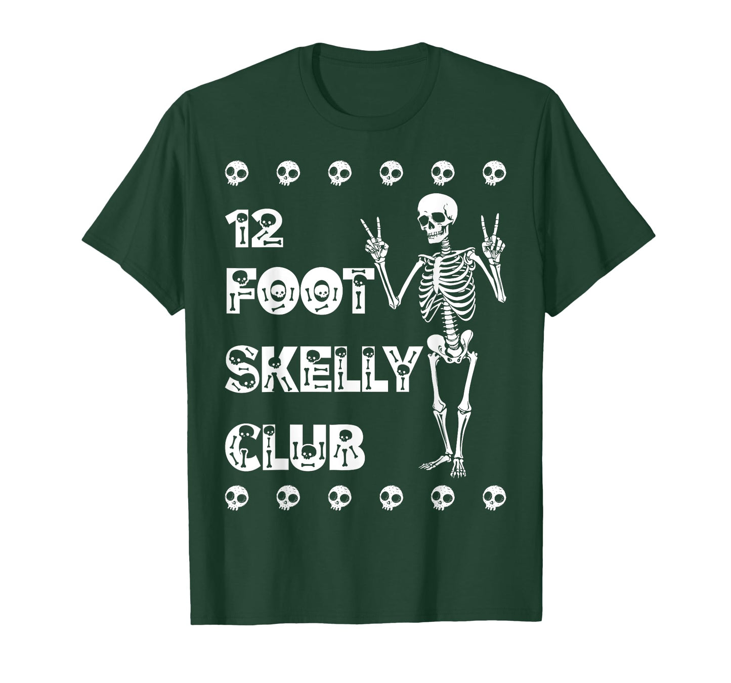 12 Foot Skelly Club - Halloween T-Shirt