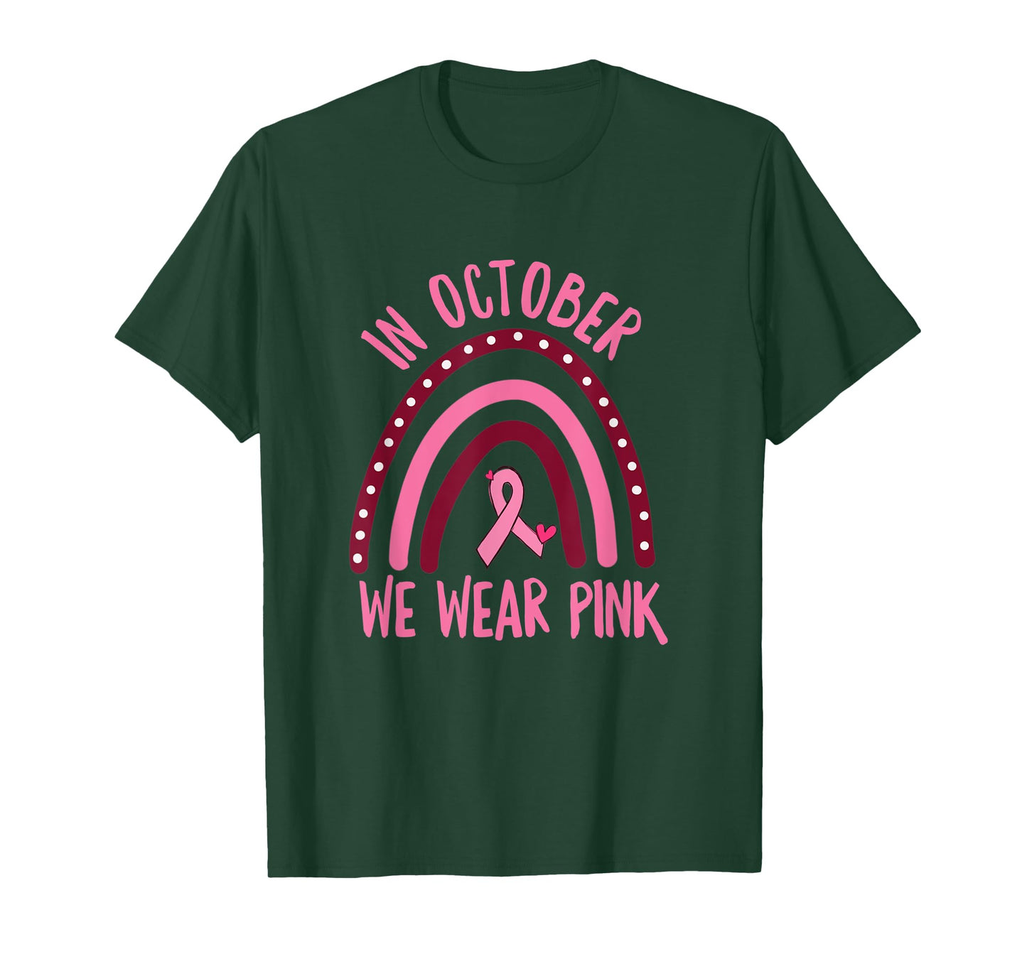 In October We Wear Pink Breast Cancer Awareness T-Shirt