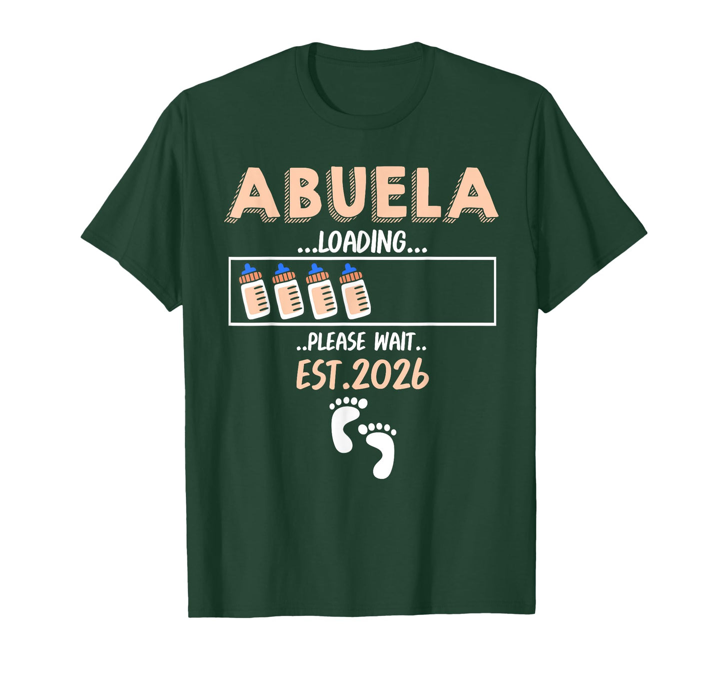 ABUELA Loading 2026 Please Wait Funny Family Baby Reveal T-Shirt