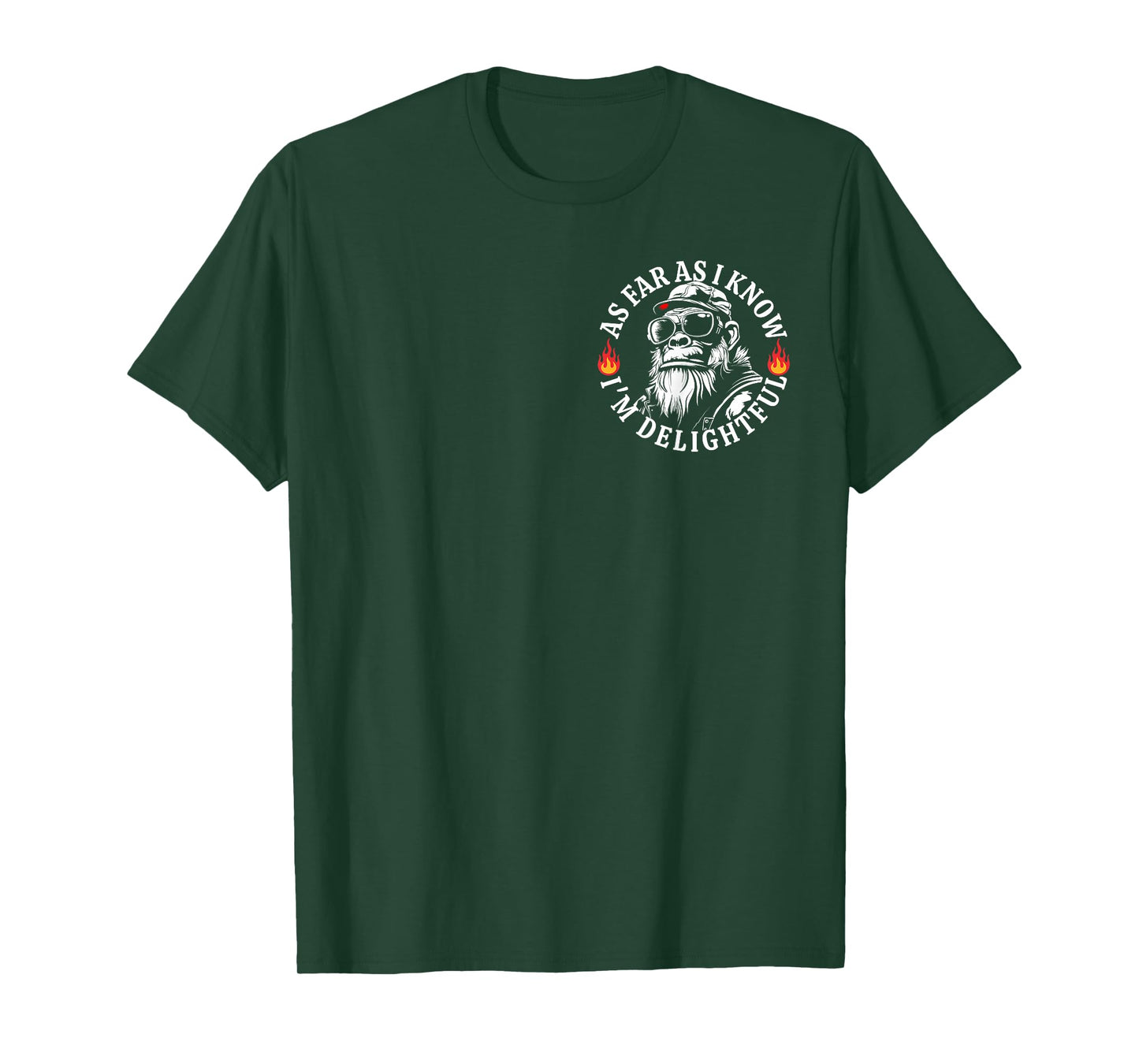 (2 Sided) As Far As I Know I'm Delightful Funny Monkey Quote T-Shirt