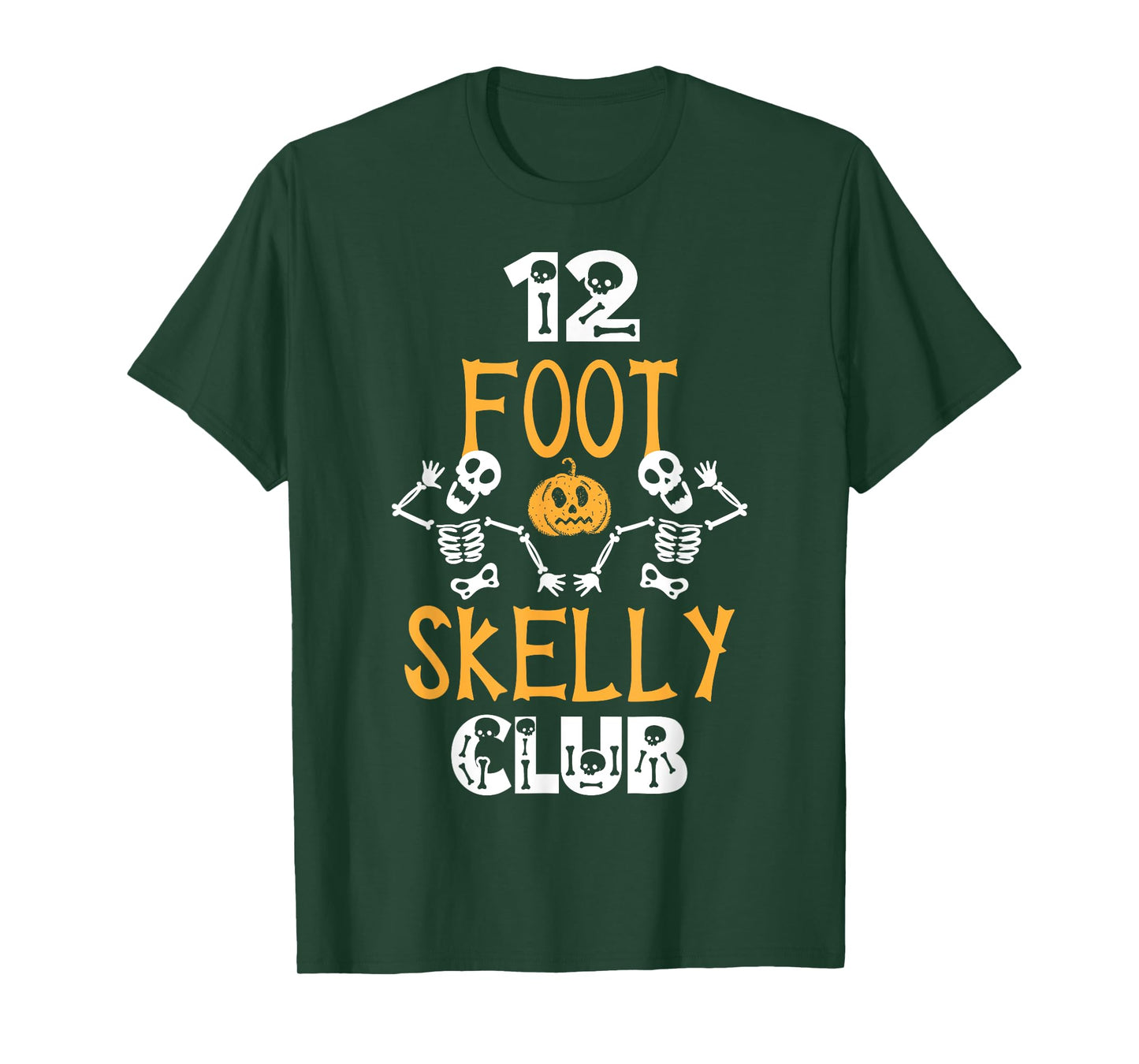 12 Foot Skelly Club - Halloween T-Shirt