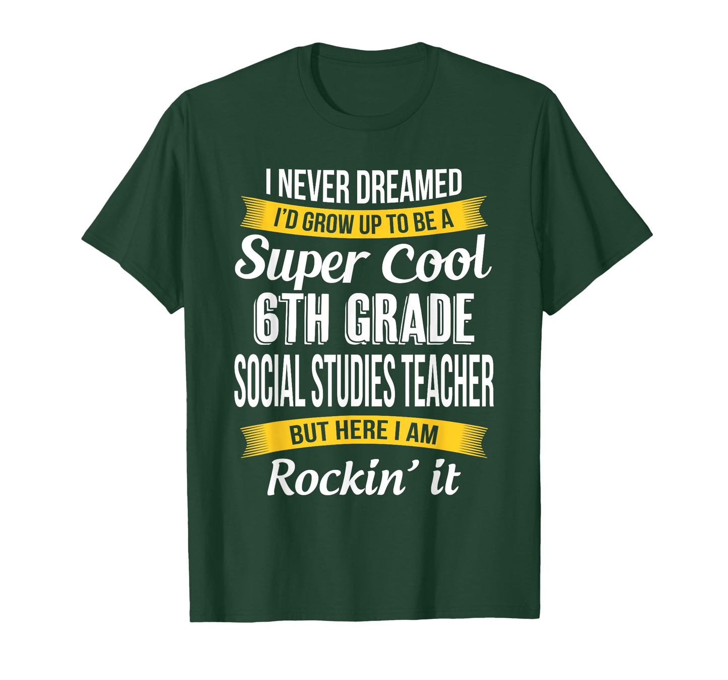6th Grade Social Studies Teacher Funny Appreciation T-Shirt