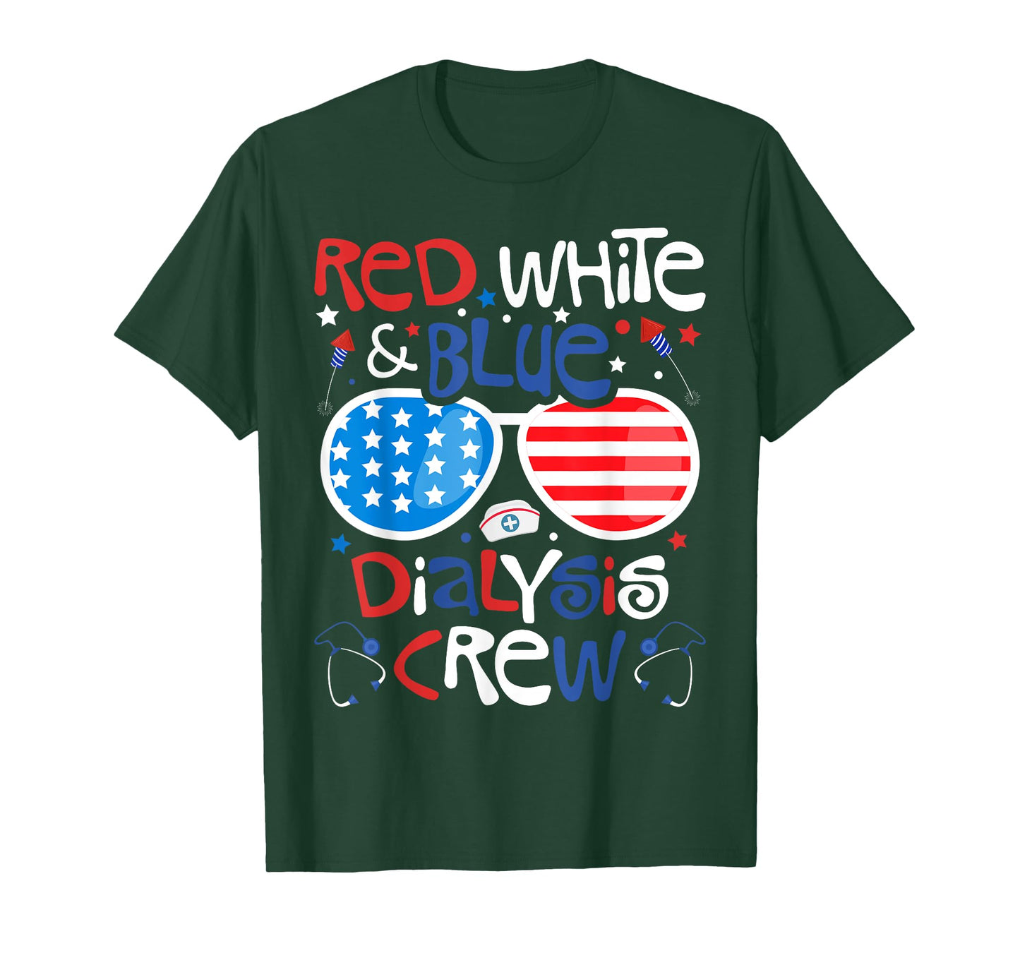 4th of July Red White Blue Dialysis Crew Patriotic Nurse T-Shirt