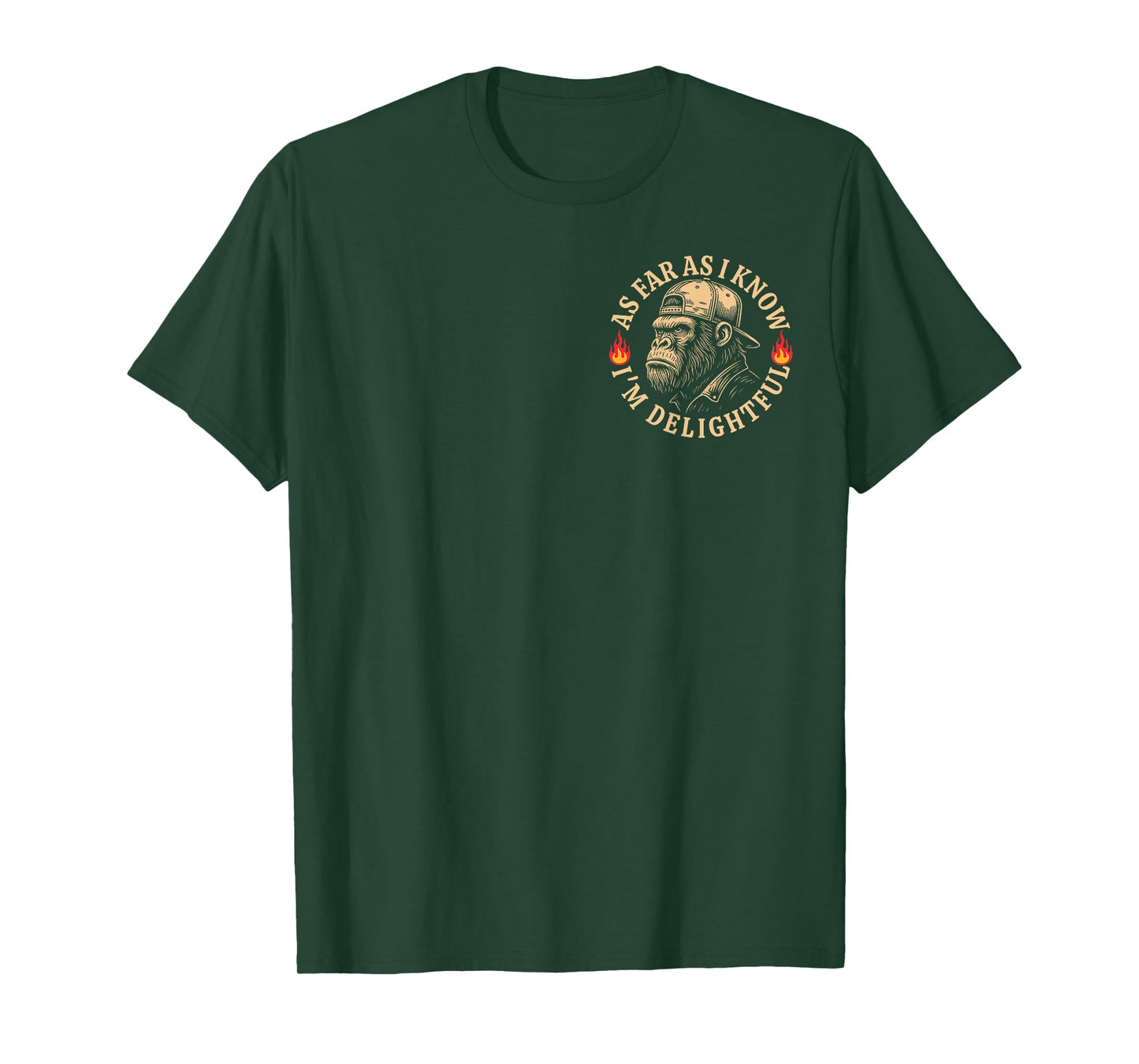 (2 Sided) As Far As I Know I'm Delightful Funny Monkey Quote T-Shirt