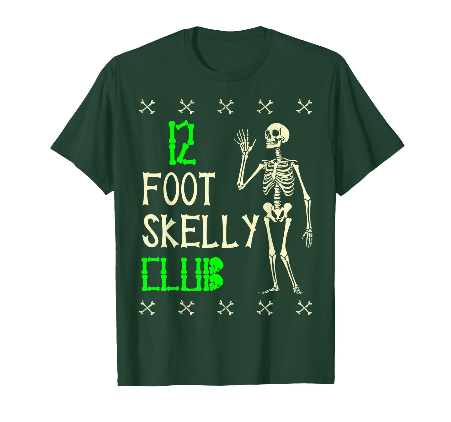 12 Foot Skelly Club - Halloween T-Shirt