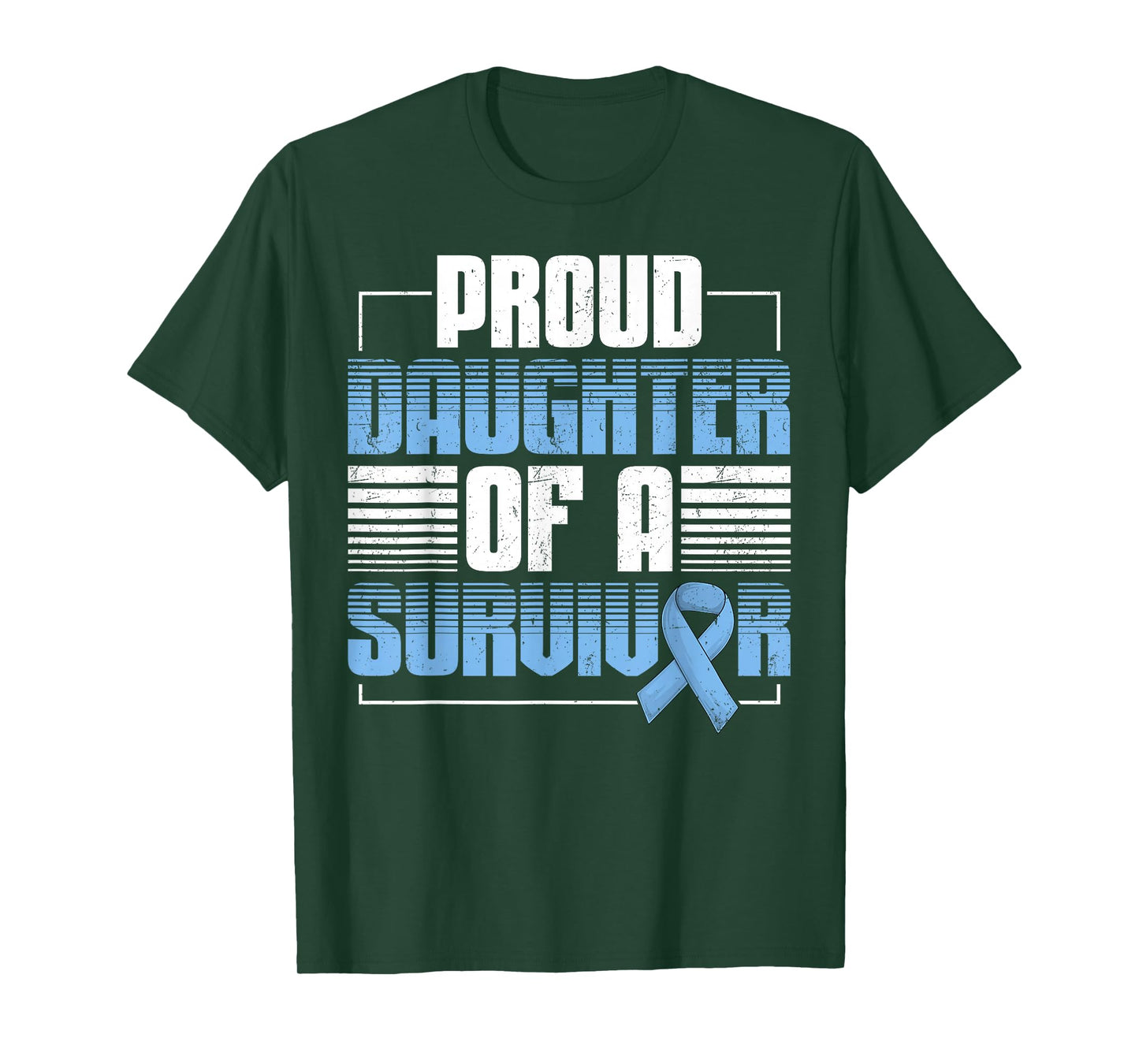 Proud Daughter Of A Survivor Prostate Cancer Awareness Month T-Shirt