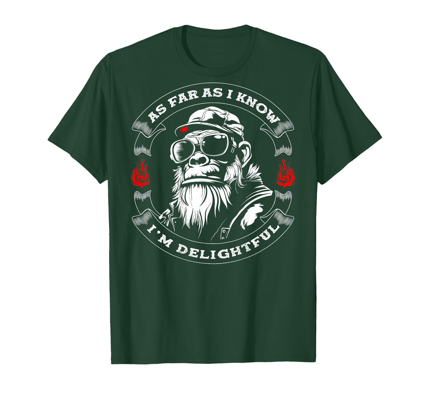 (ON Back) As Far As I Know I'm Delightful Funny Monkey Quote T-Shirt