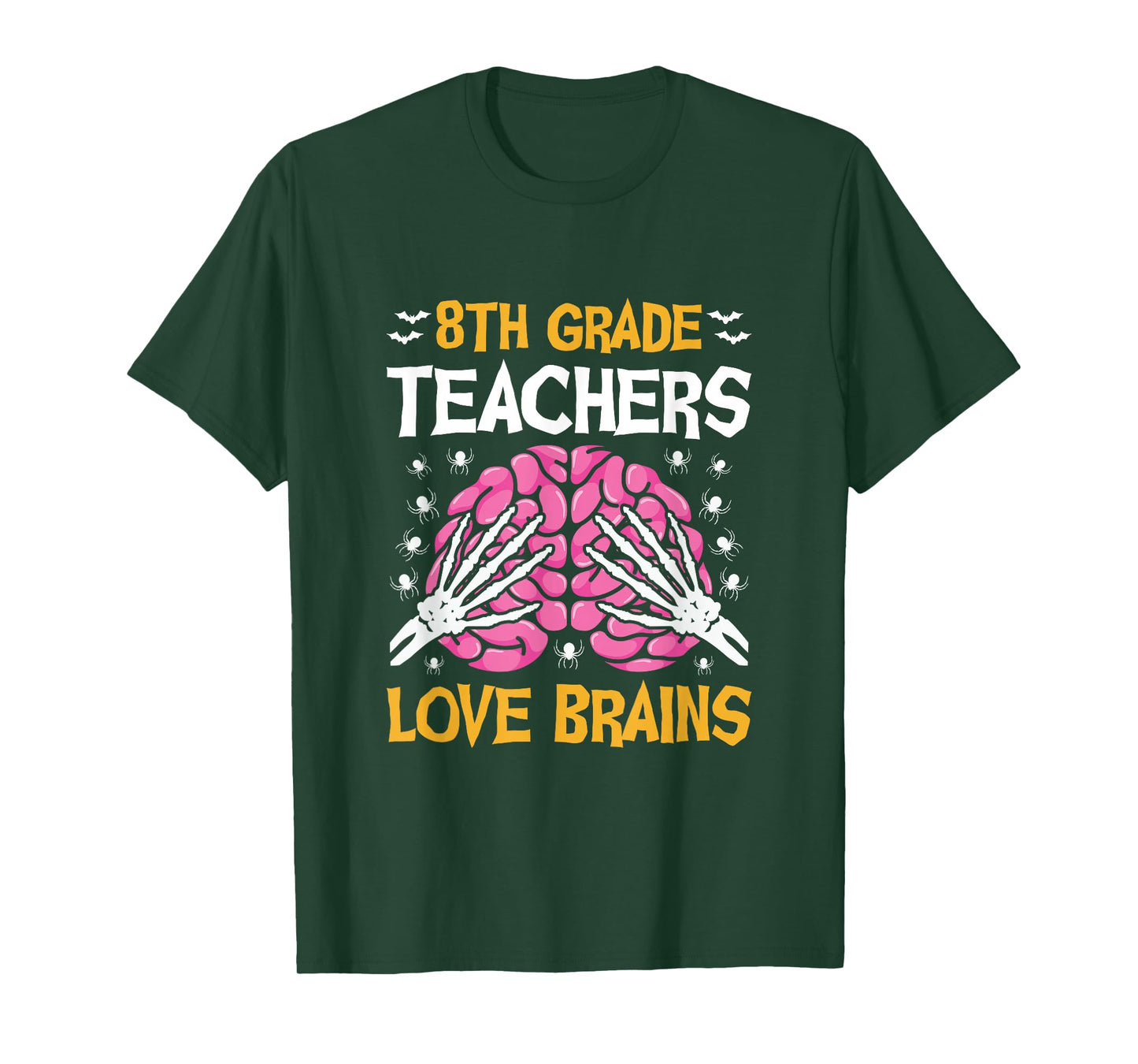 8th Grade Teachers Love Brains Funny Halloween School T-Shirt