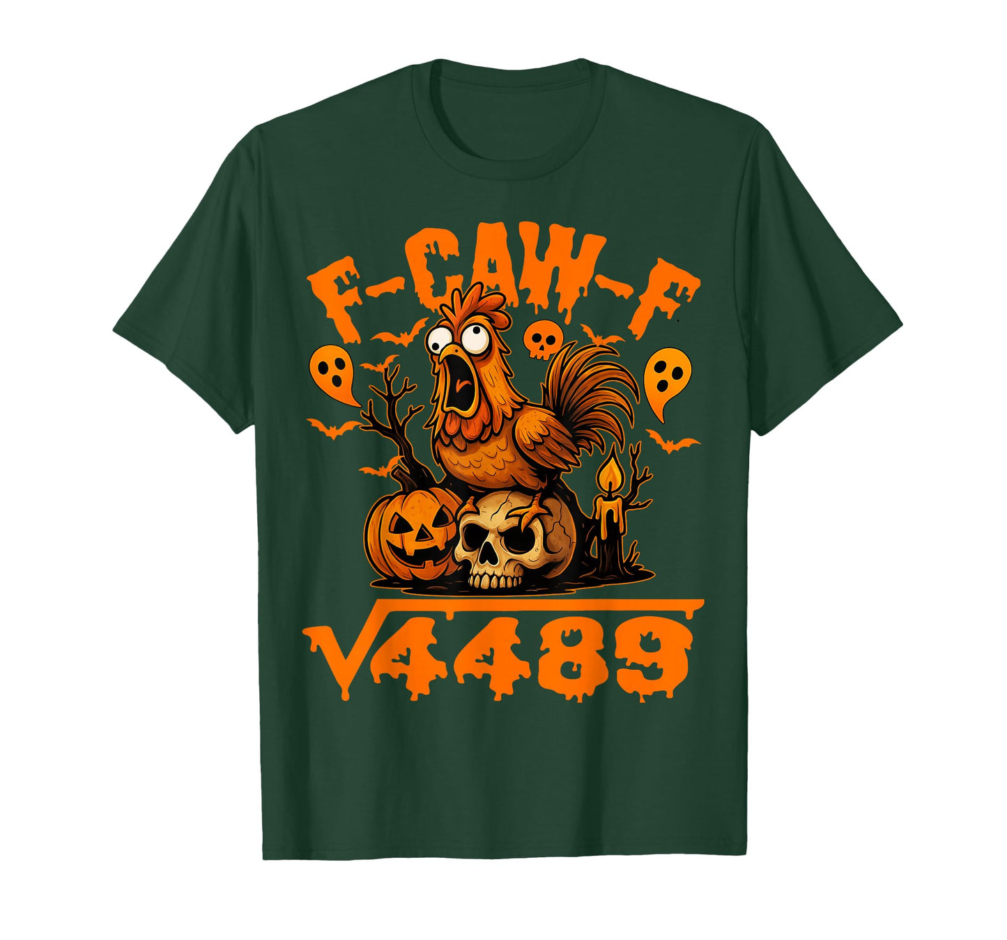 67 F-Caw-F Quote Rooster Meme Square Root 4489 Halloween T-Shirt