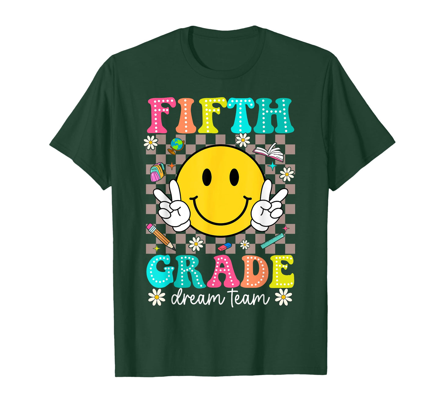 5th Grade Dream Team Smile Face First Day of Fifth Grade T-Shirt