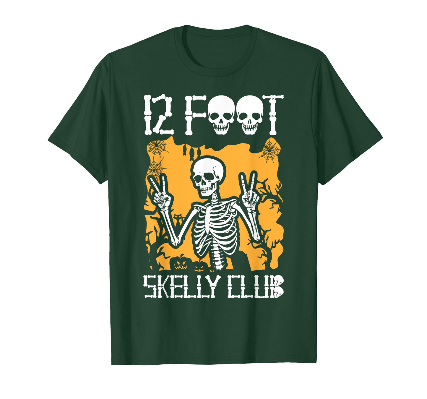 12 Foot Skelly Club - Halloween T-Shirt