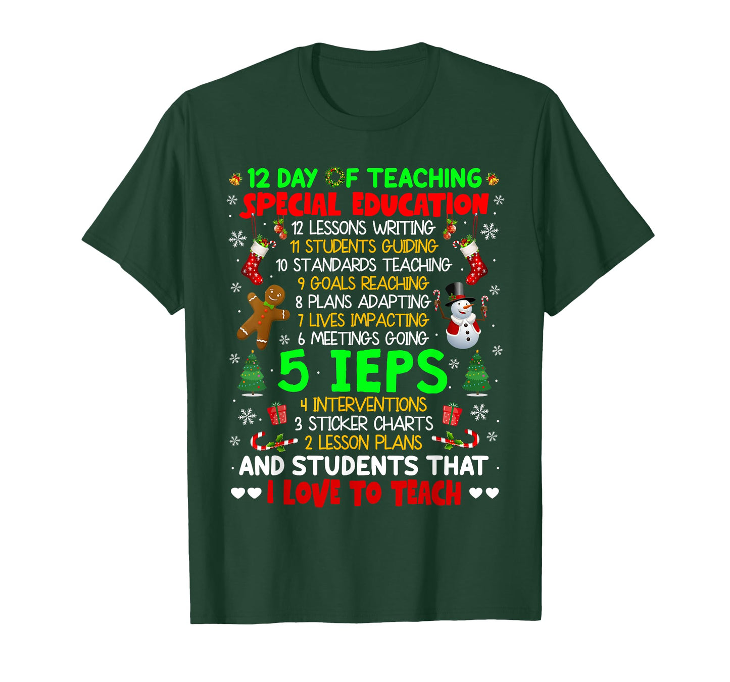 12 Days Of Teaching Special Education IEPS SPED Teacher Xmas Men Women Kids T-Shirt