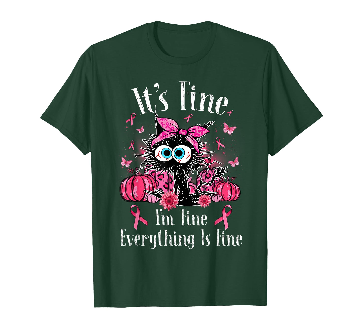 It's Fine I'm Fine Black Cat Pink Ribbon Breast Cancer Women T-Shirt
