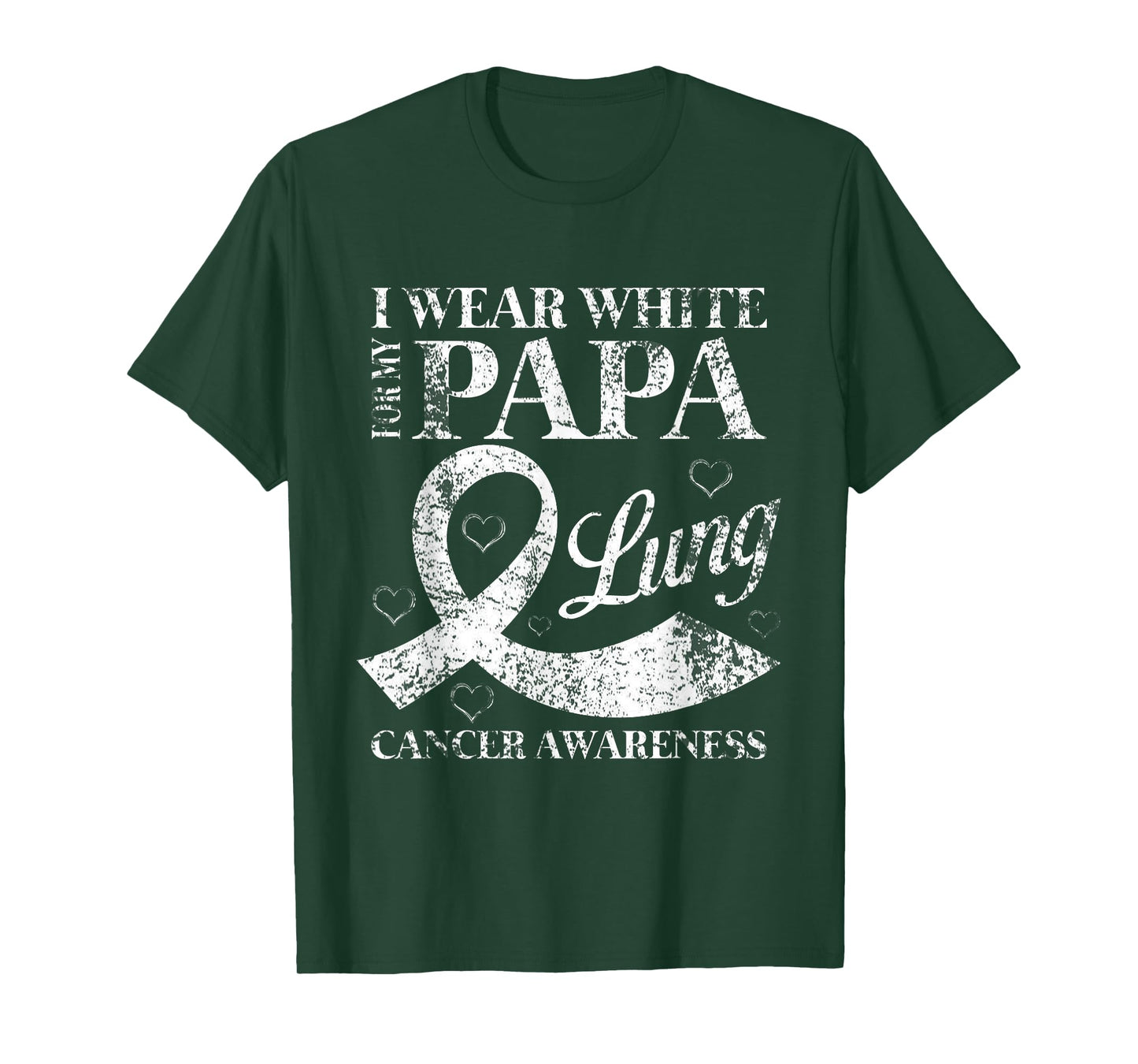I Wear White For My Papa Lung Cancer Awareness T-Shirt