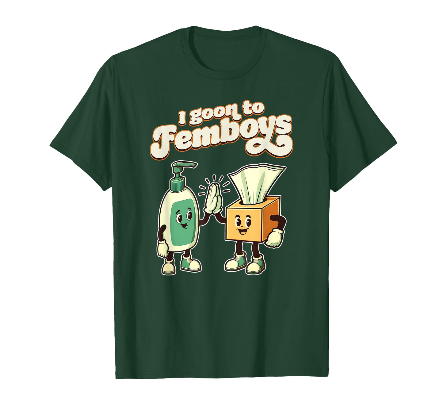 I Goon to FEMBOYS Certified Gooner Brainrot Meme Edging T-Shirt