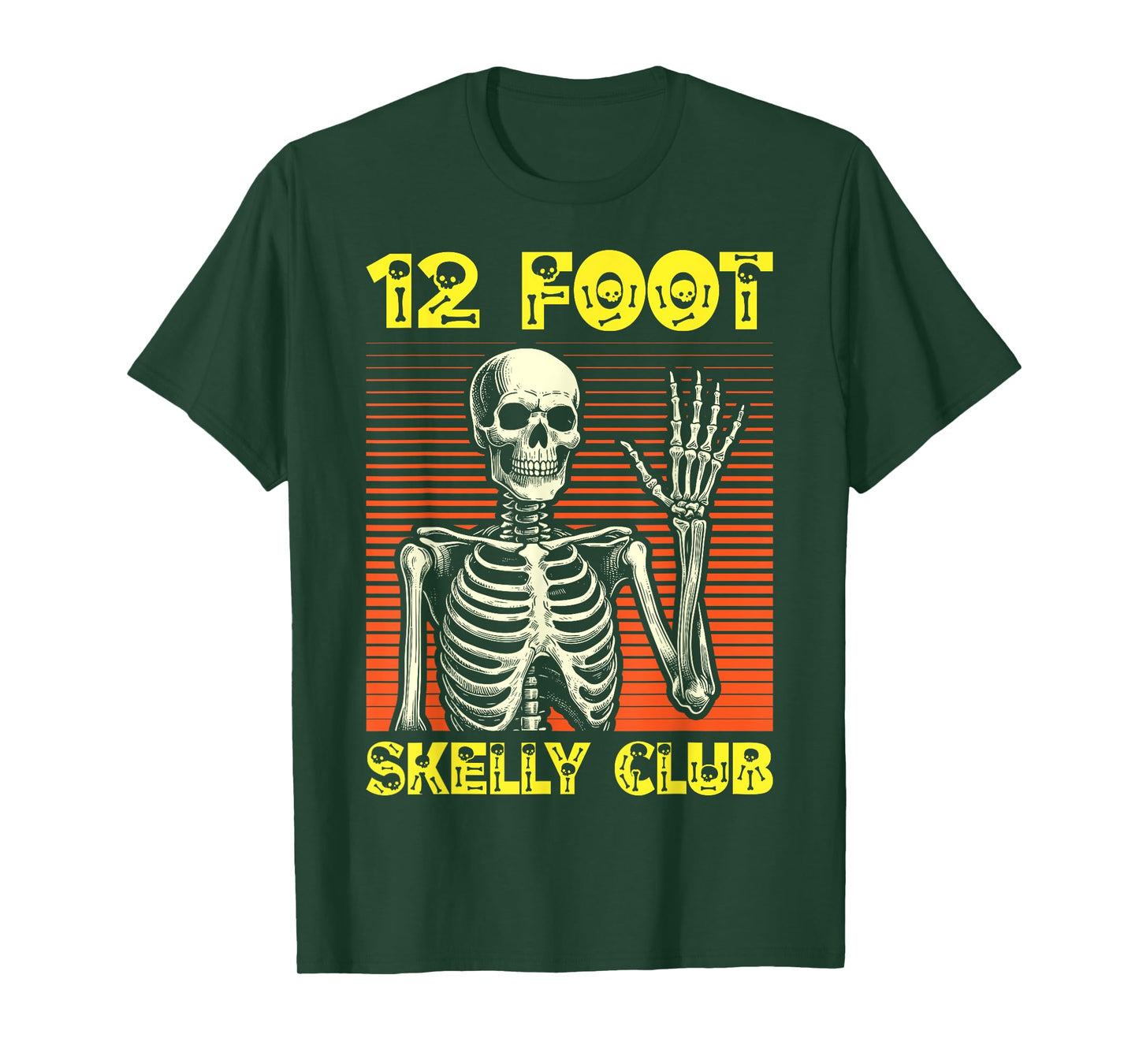 12 Foot Skelly Club - Halloween T-Shirt