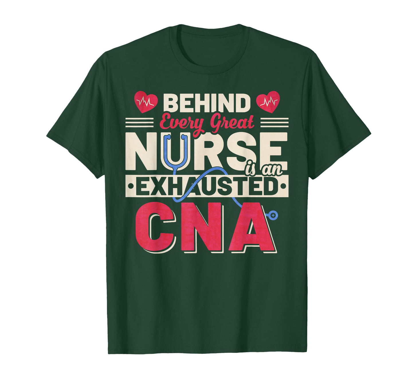 Vintage Behind Every Great Nurse Is An Exhausted CNA T-Shirt