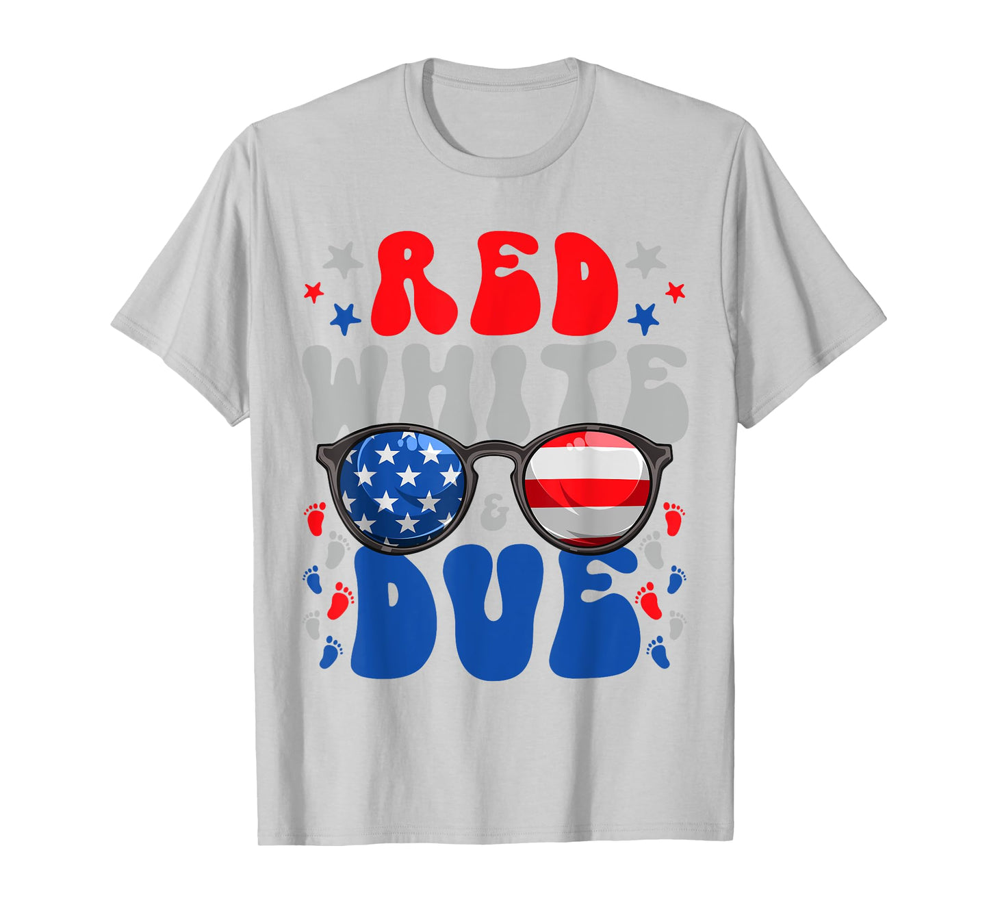 4th of July Pregnancy Dress Red White And Due Baby Reveal Women Men T-Shirt