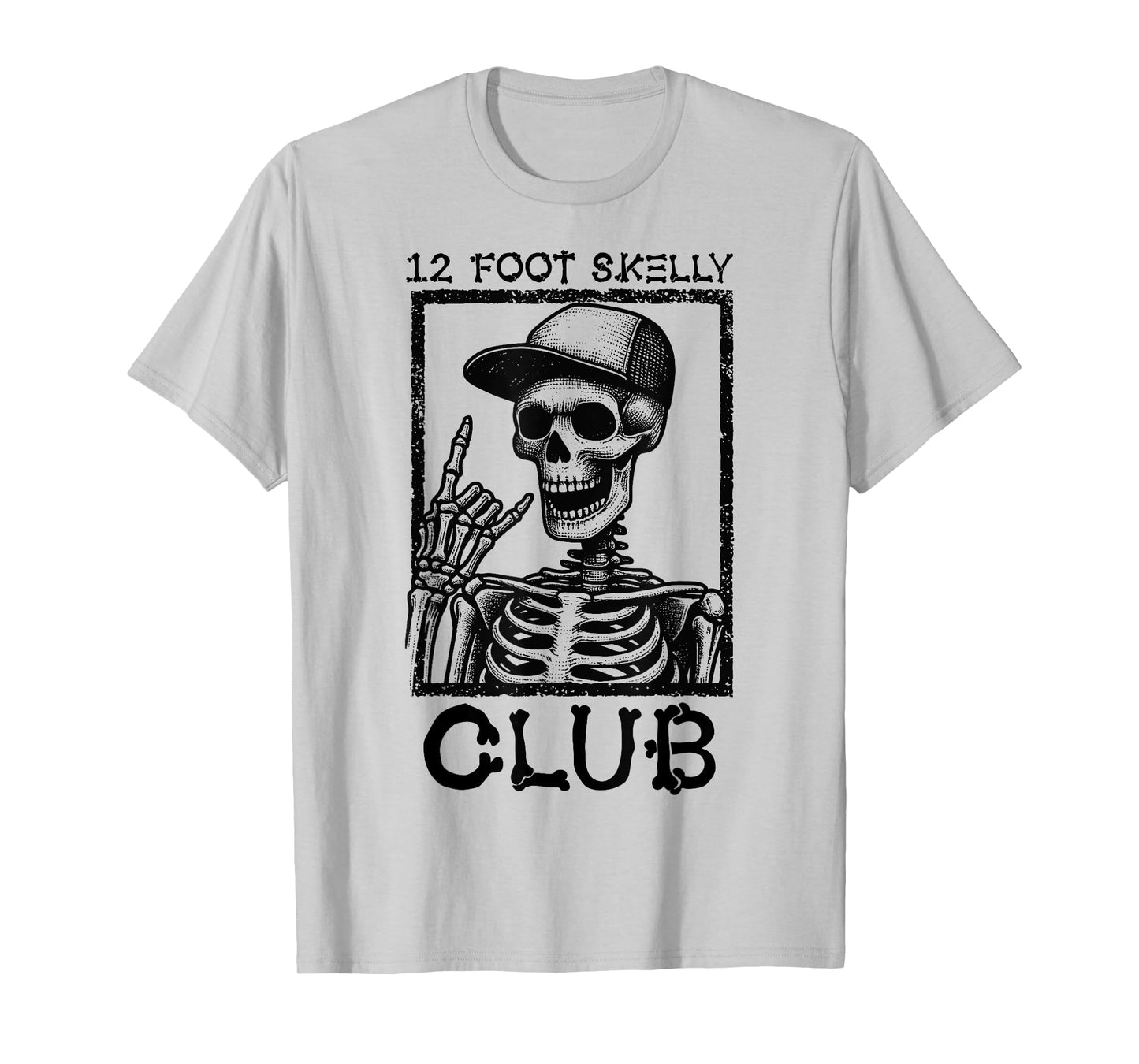 12 Foot Skelly Club - Halloween T-Shirt