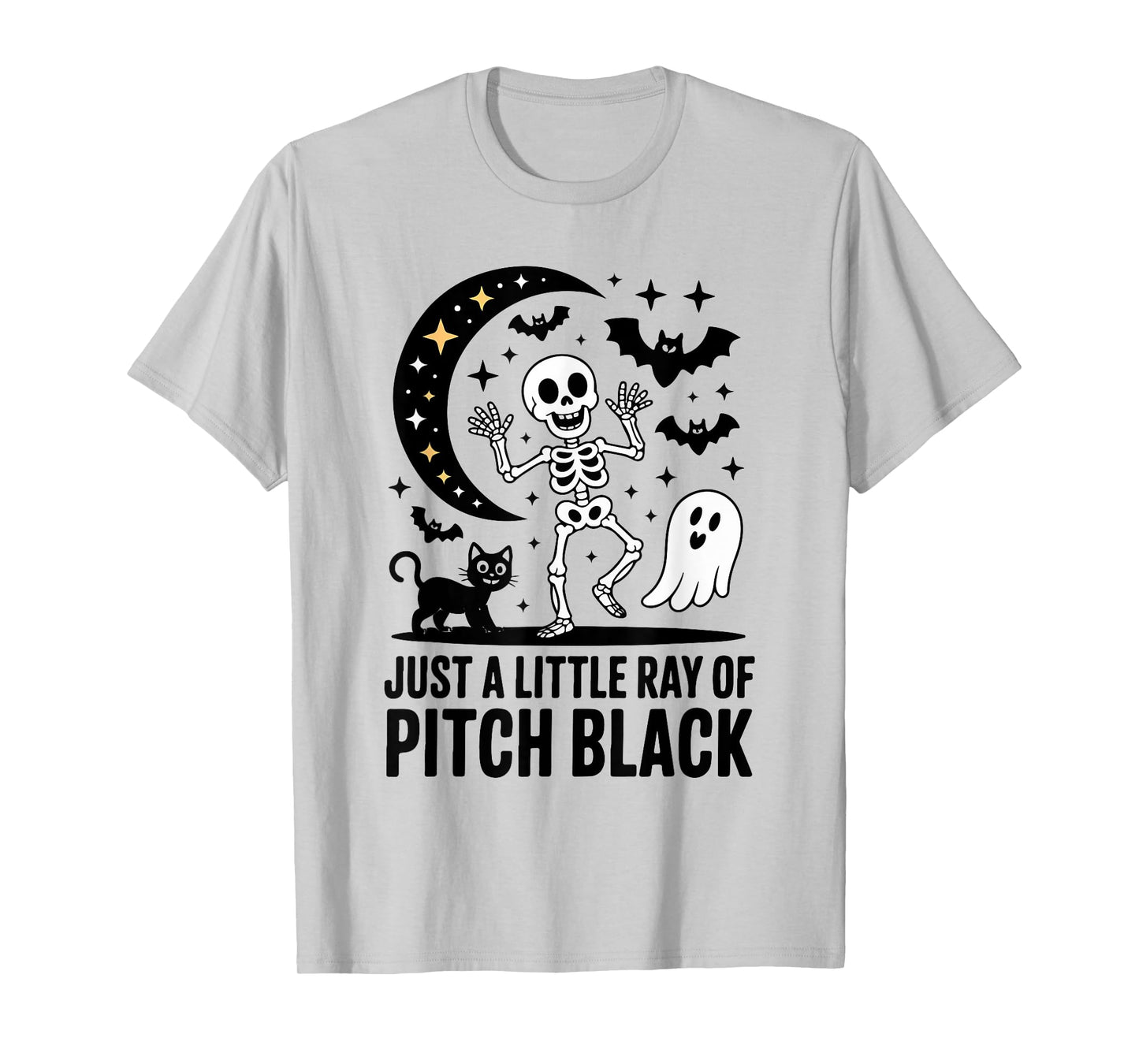 A Little Ray of Pitch Black Funny Halloween Skeleton Ghost T-Shirt