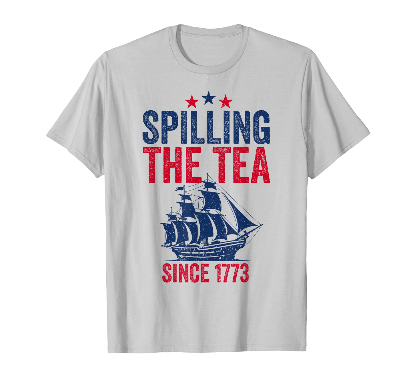 4th Of July Spilling The Tea Since 1773 Fourth of July T-Shirt for Women Men