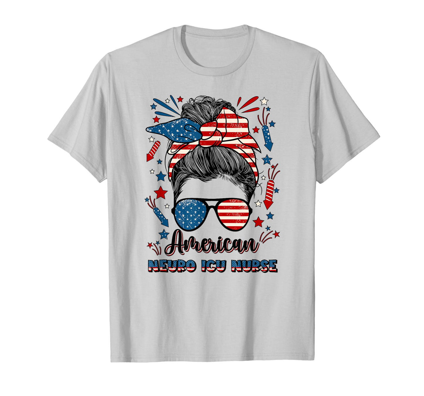 4th Of July Neuro ICU Nurse American Flag Neuro ICU Nursing T-Shirt for Women Men
