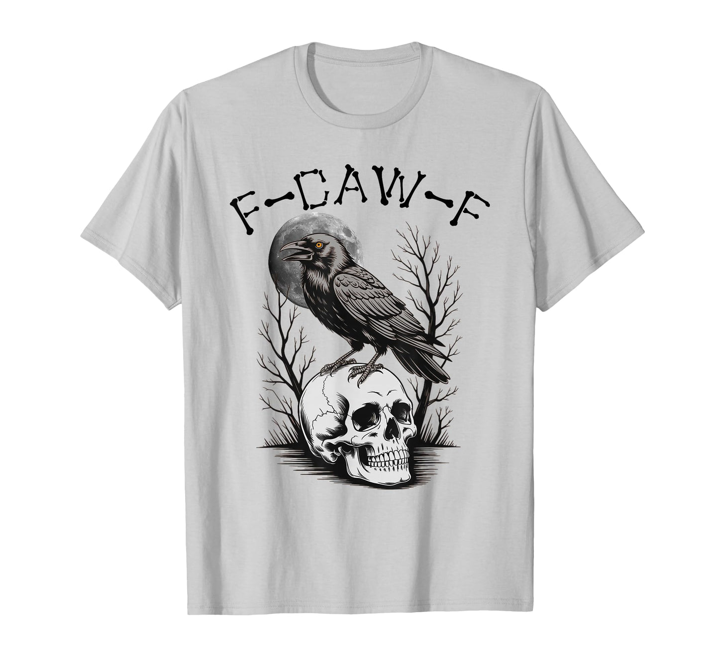 (ON Back) Black Crow, F-Caw-F Funny Black Bird Moon Gothic T-Shirt
