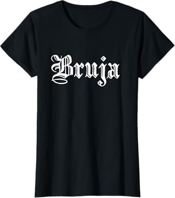 Bruja Dia de Muertos Mexican Halloween Witch Latina T-Shirt