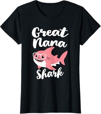 Great Nana Shark Mother's Day Grandma Funny T-Shirt