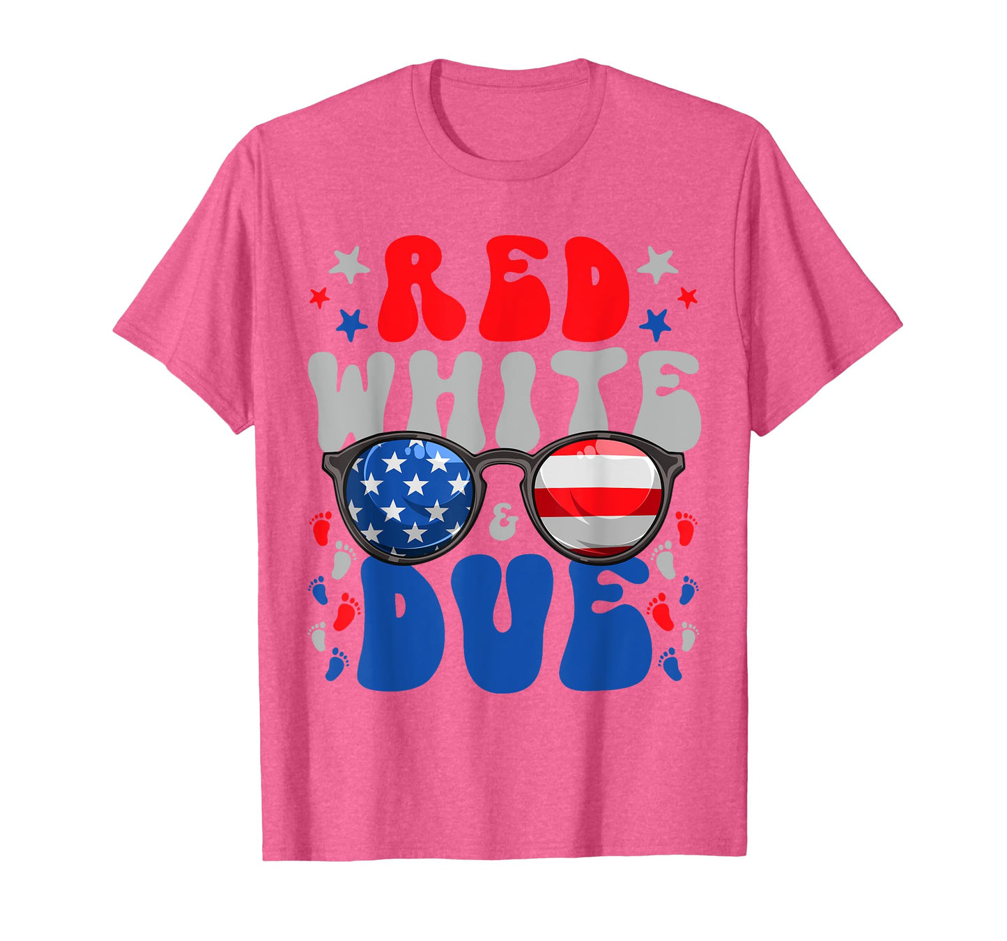4th of July Pregnancy Dress Red White And Due Baby Reveal Women Men T-Shirt