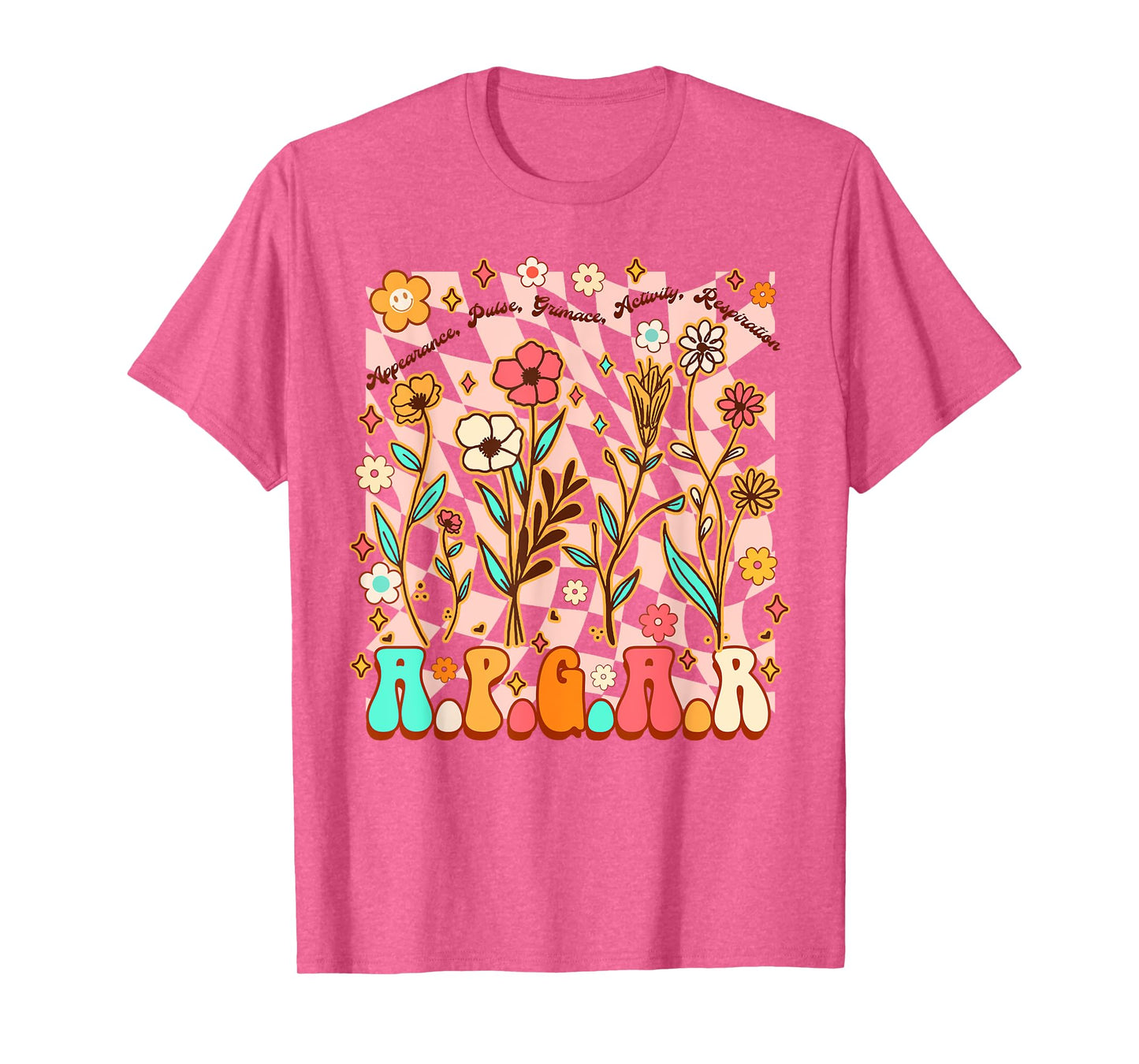 Appearance Pulse Midwife L&D Nurse Mother Baby Nurse APGAR T-Shirt