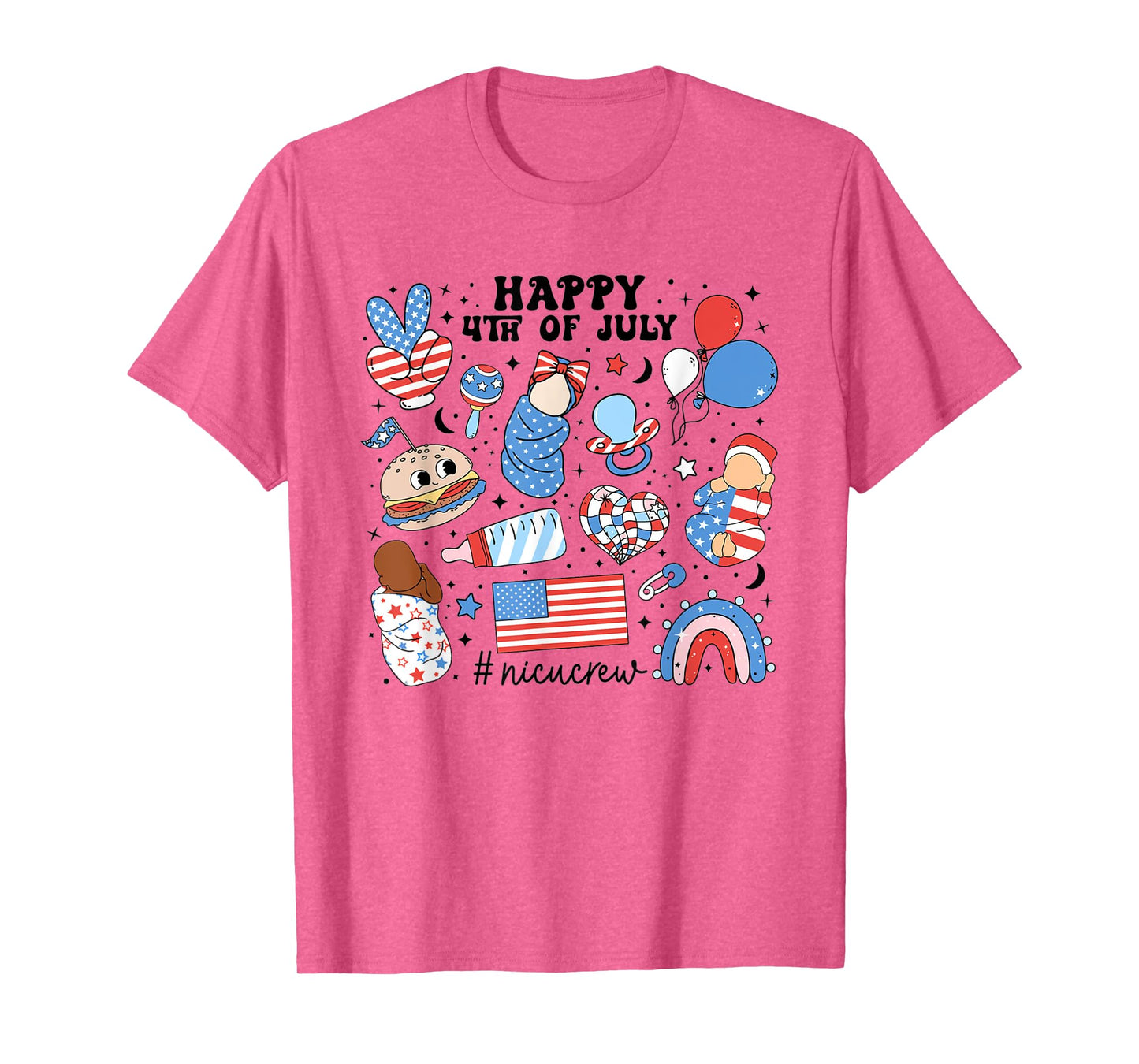 4th Of July NICU Nurse Neonatal Intensive Care Unit Nurse Women Men T-Shirt