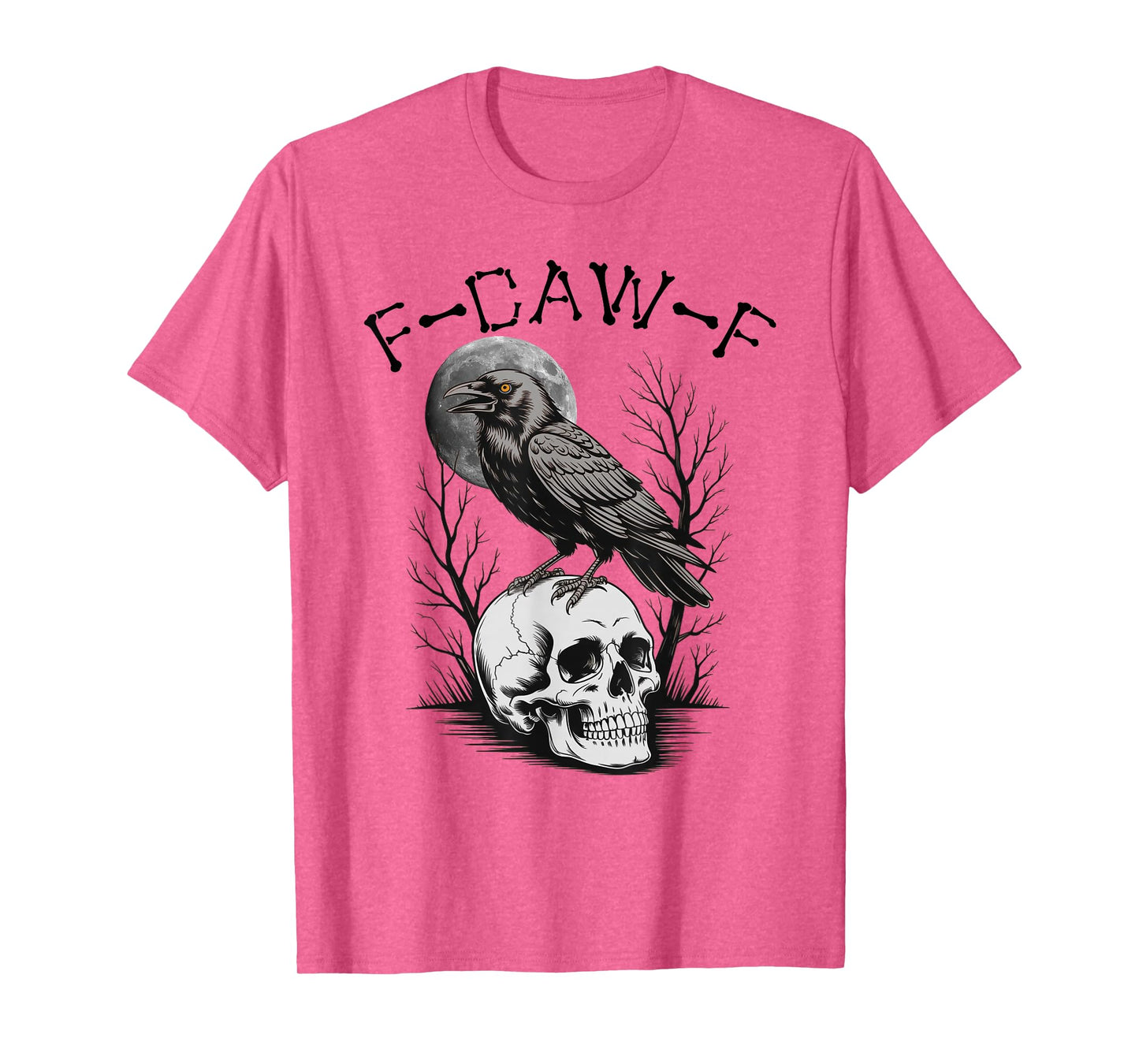 (ON Back) Black Crow, F-Caw-F Funny Black Bird Moon Gothic T-Shirt