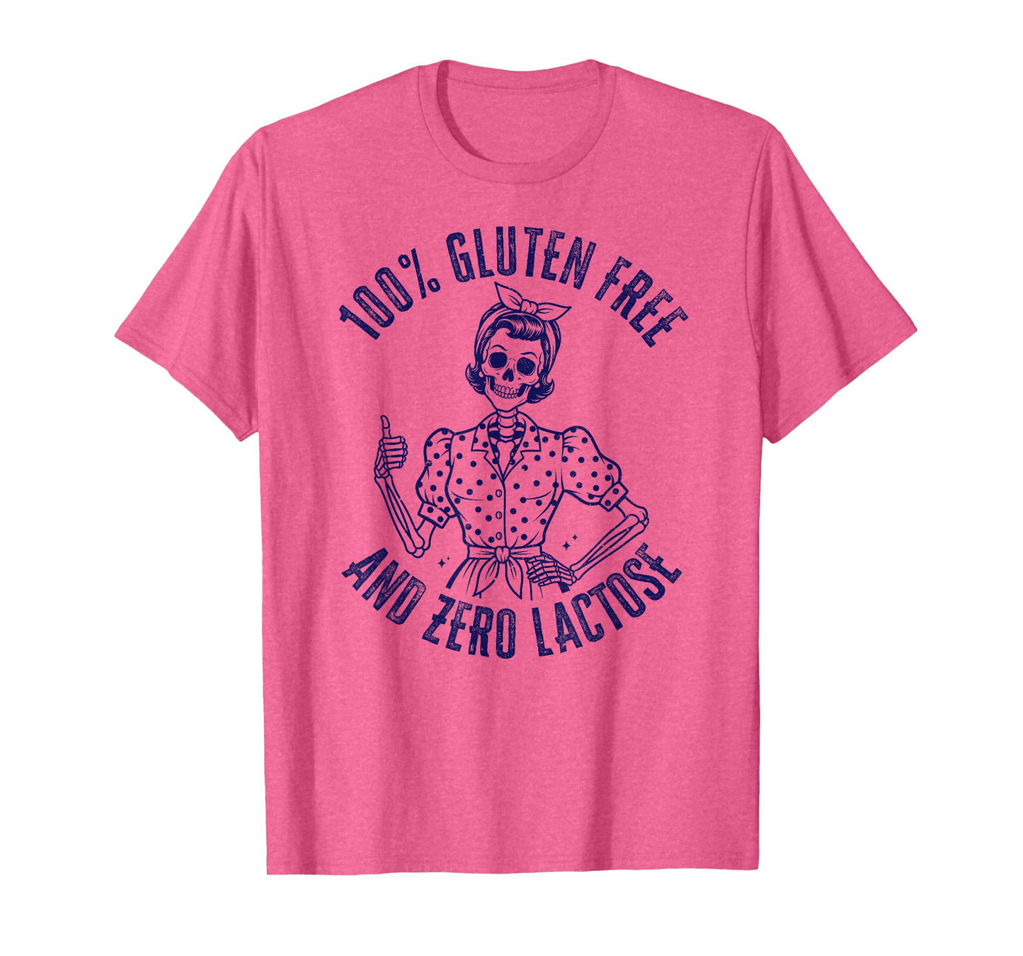 100 Gluten Free Zero Lactose Celiac Awareness Retro Skeleton T-Shirt