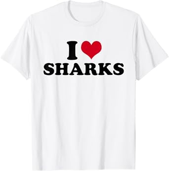 I Love Sharks Shark T-Shirt