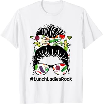 Lunch Ladies Rock Food Service School Cafeteria Worker T-Shirt